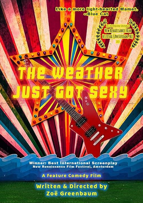 The Weather Just Got Sexy