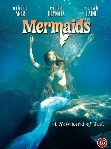Mermaids - Zauberhafte Nixen