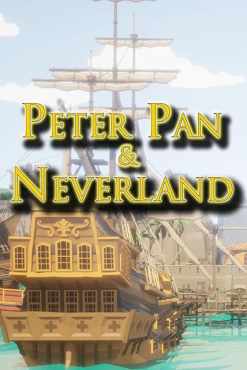 Peter Pan & Neverland