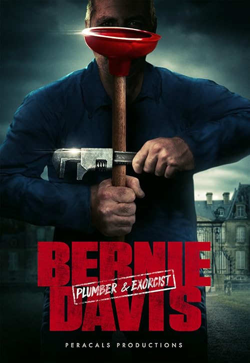 Bernie Davis: Plumber & Exorcist