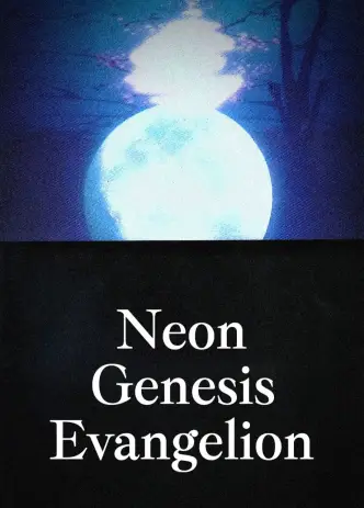 Neon Genesis Evangelion