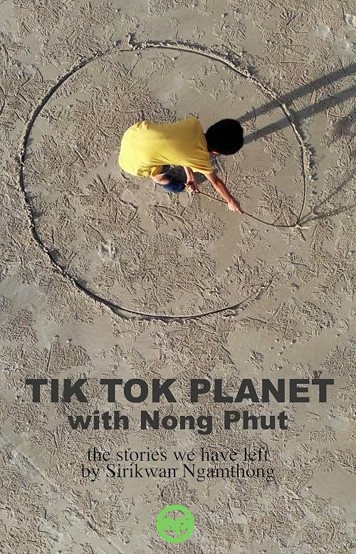 Tik Tok Planet with Nong Phut
