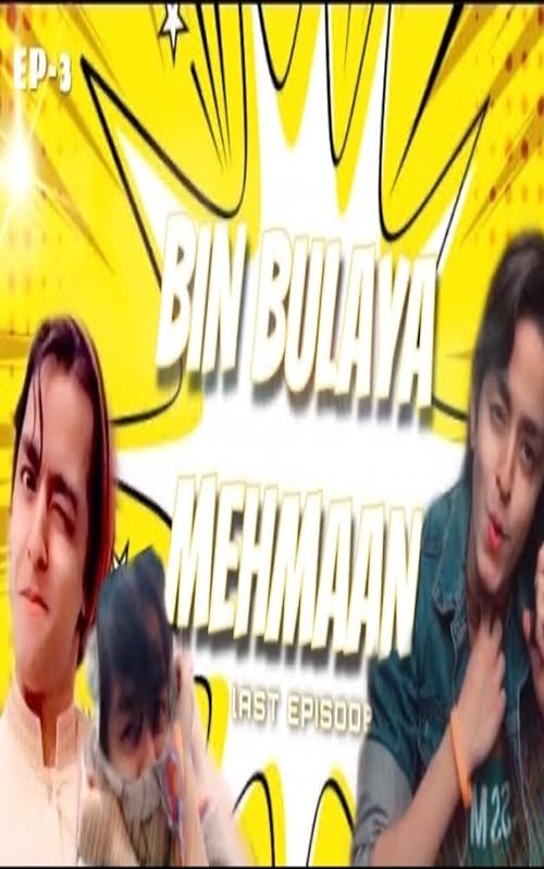 Bin Bulaya Mehmaan