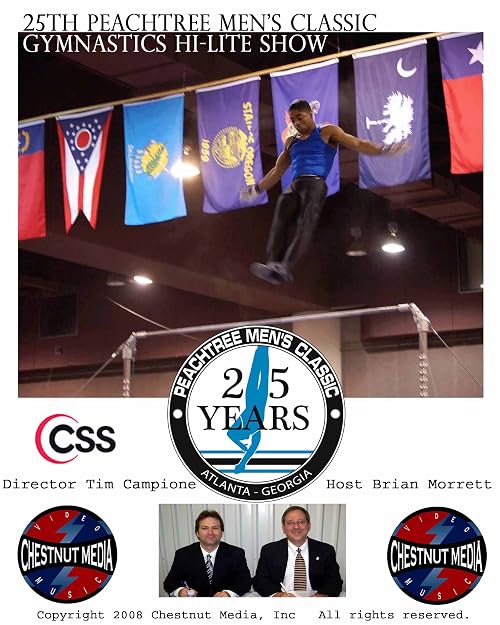 25th Peachtree Men's Classic Gymnastics Hi-lite Show