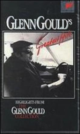 Glenn Gould's Greatest Hits: Highlights from the Glenn Gould Collection