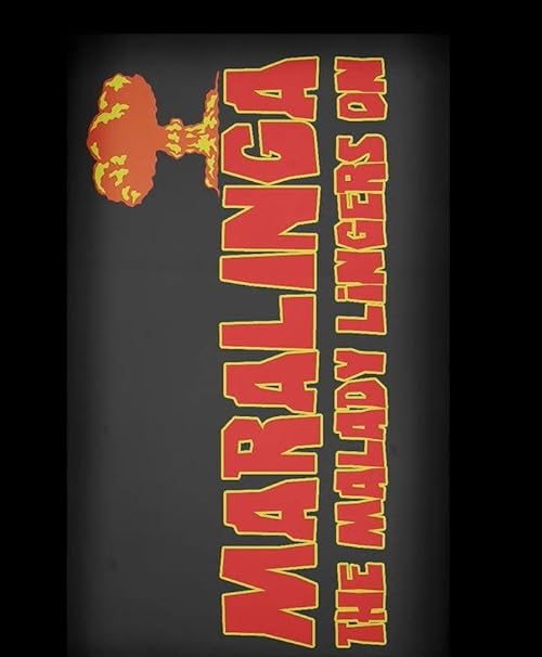 Maralinga: The Malady Lingers On