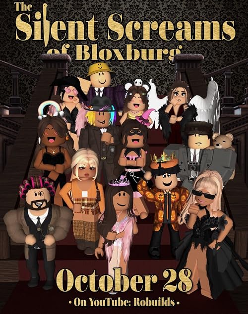 The Silent Screams of Bloxburg