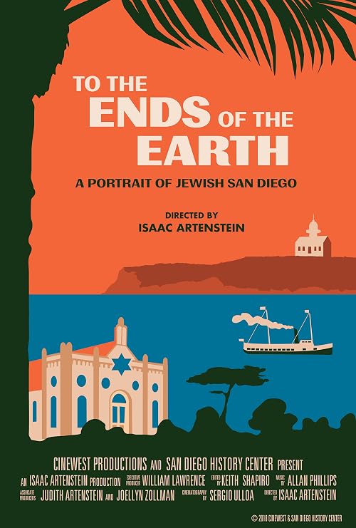 To the Ends of the Earth: A Portrait of Jewish San Diego