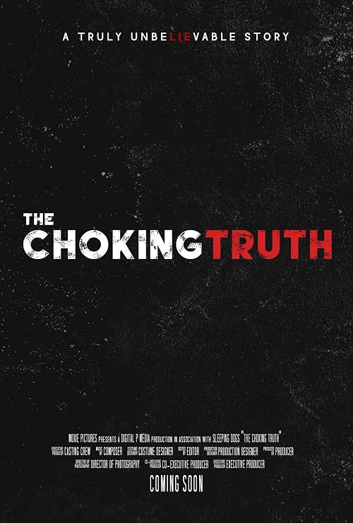 The Choking Truth