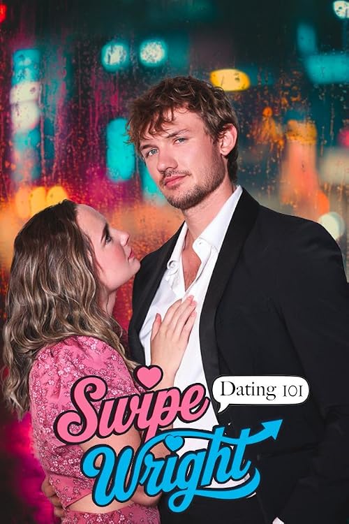 Swipe Wright: Dating 101