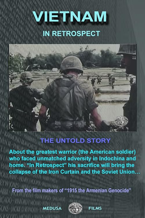 Vietnam in Retrospect: The Untold Story