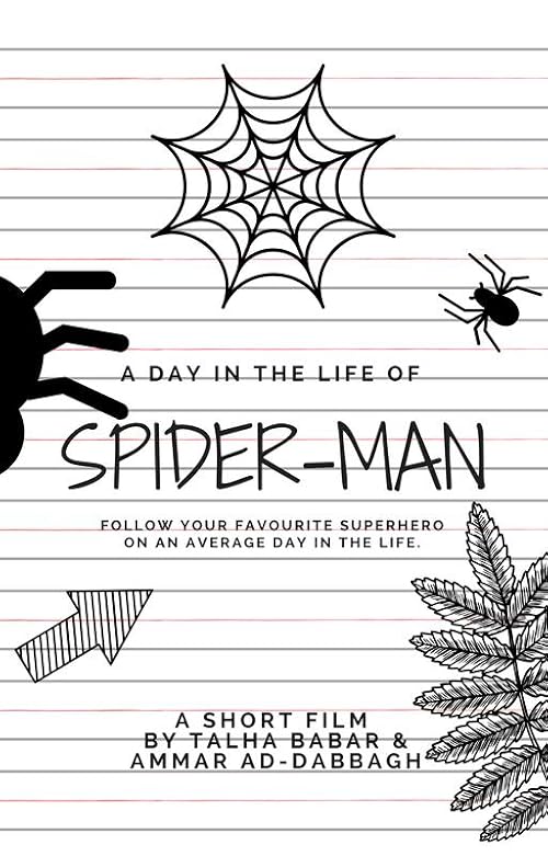 A Day in the Life of Spider-Man