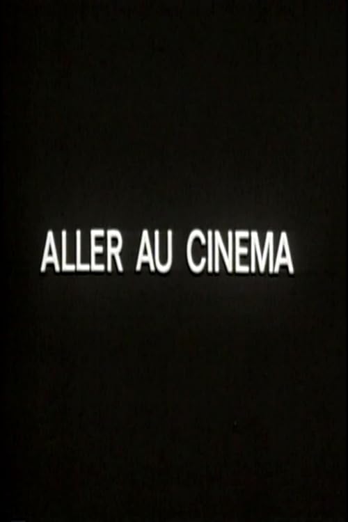 Allez au cinéma