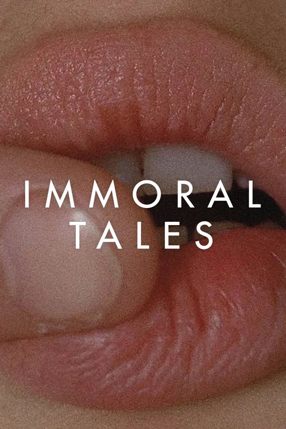 Immoral Tales