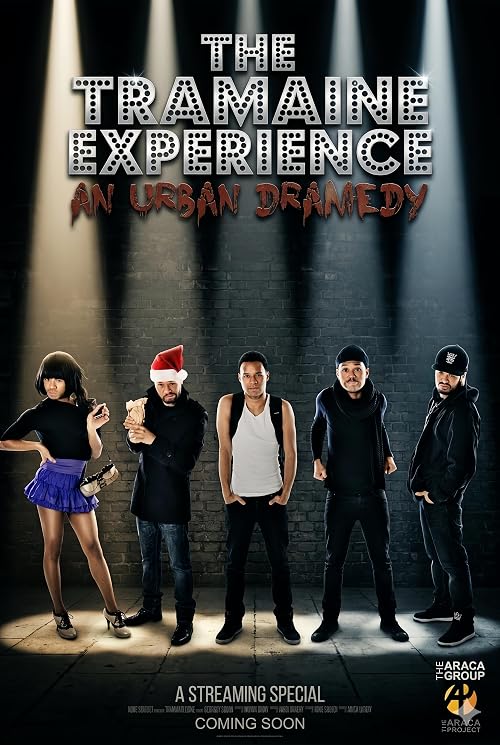 The Tramaine Experience: An Urban Dramedy