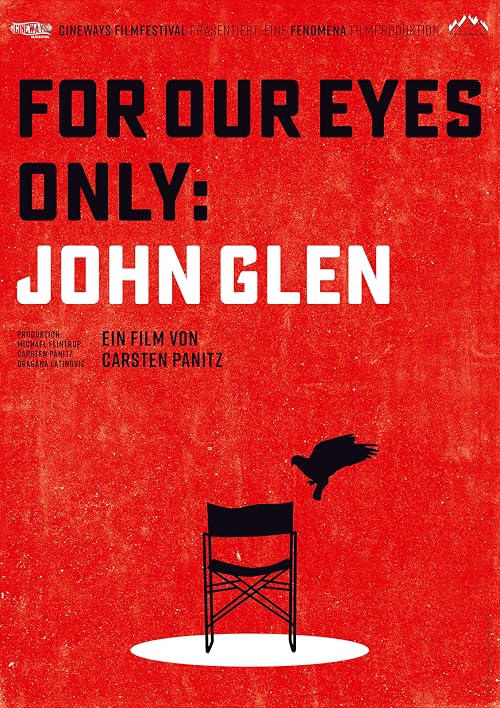 For Our Eyes Only: John Glen