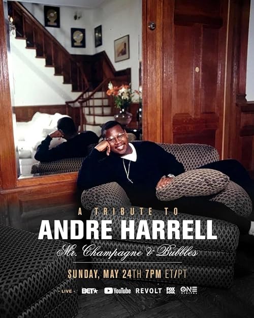 A Tribute to Andre Harrell: Mr Champagne & Bubbles