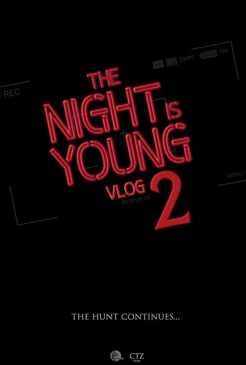 The Night Is Young - Vlog 2