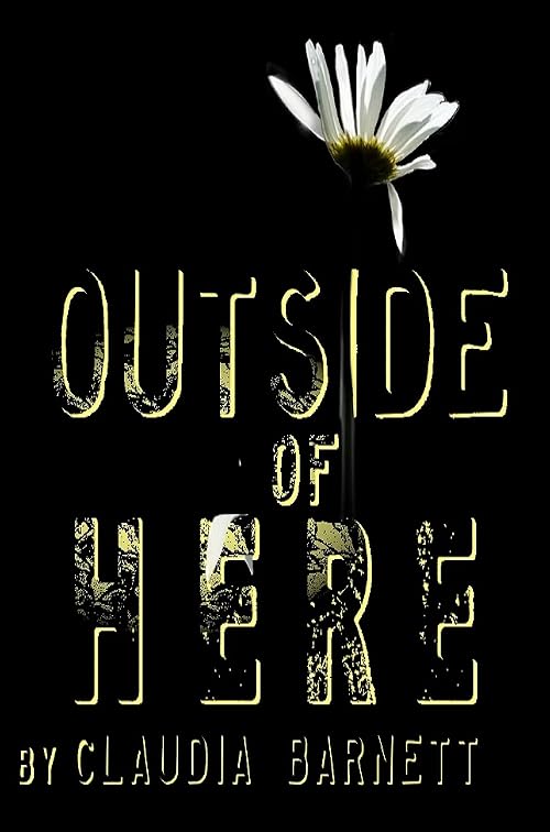 Outside of Here