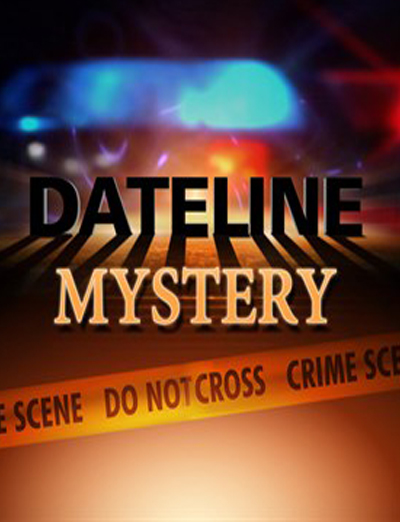 Dateline Mystery