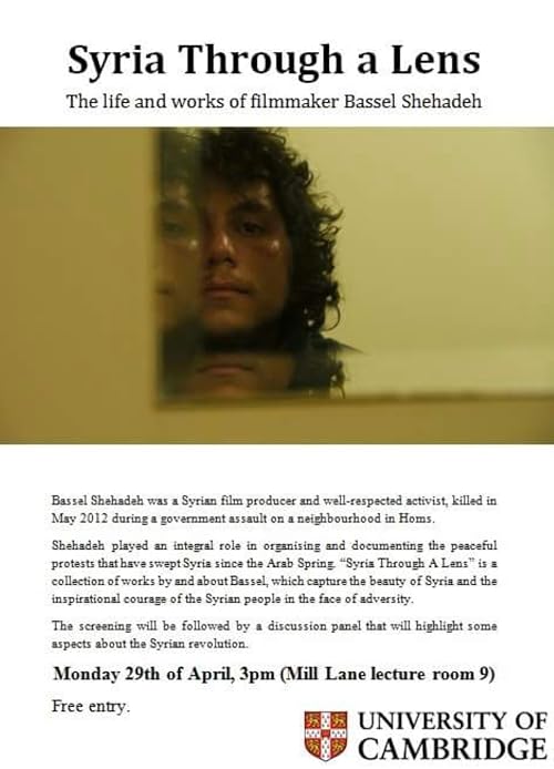 Syria Through a Lens: The Life and Works of Filmmaker Bassel Shehadeh