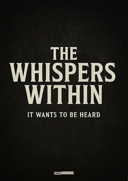 The Whispers Within