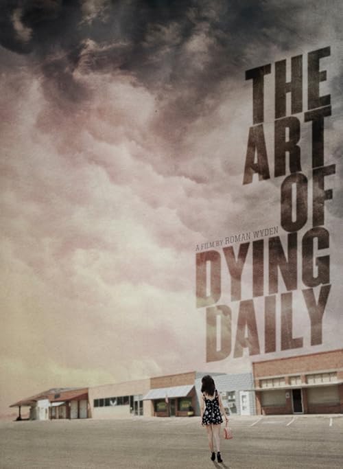 The Art of Dying Daily