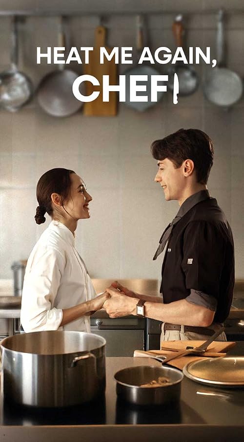 Heat Me Again, Chef
