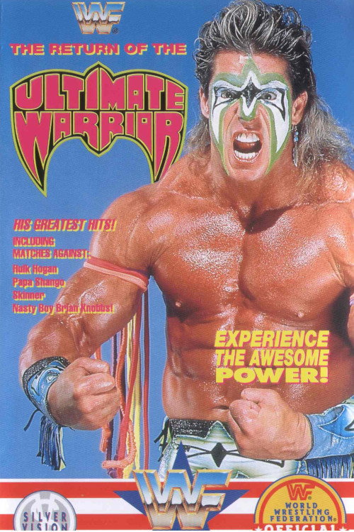 The Return of the Ultimate Warrior