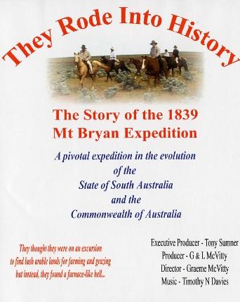 They Rode Into History: The Story of the 1839 Mount Bryan Expedition