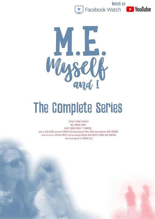 M.E, Myself and I