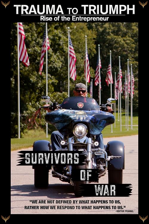Trauma to Triumph: Survivors of War