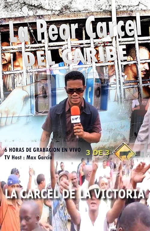 La peor cárcel del caribe
