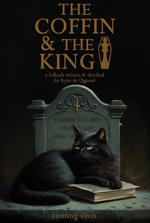 The Coffin & The King