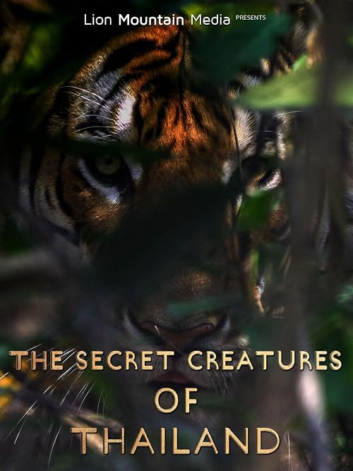 The Secret Creatures of Thailand