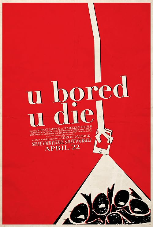 U Bored U Die