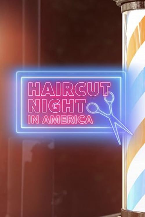Haircut Night in America