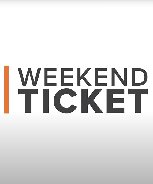 Weekend Ticket: In Theaters Now