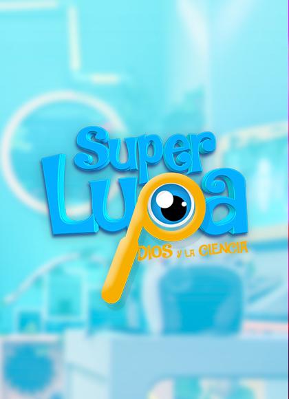 Super Lupa (Nuevo Tiempo TV)