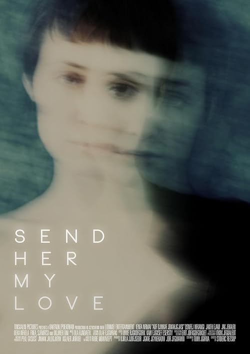 Send Her My Love