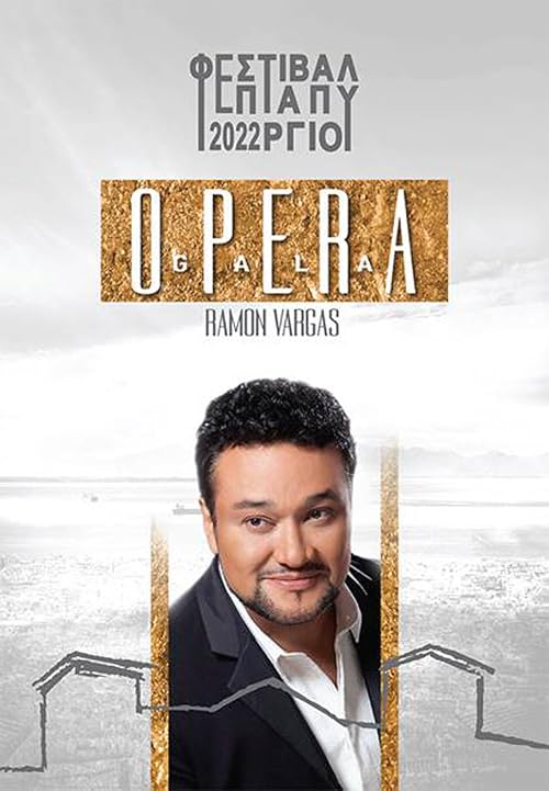 Opera Gala: Ramon Vargas