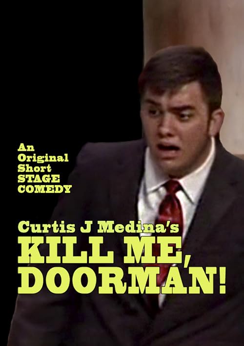 Kill Me, Doorman!