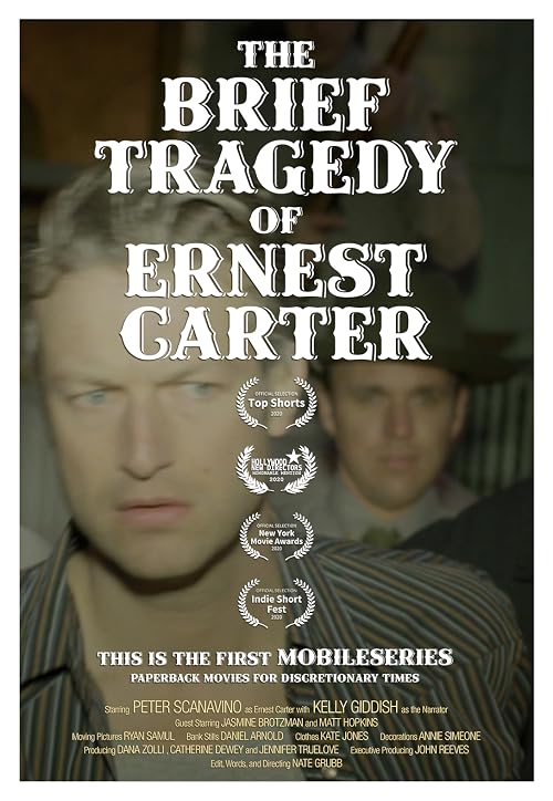 The Brief Tragedy of Ernest Carter