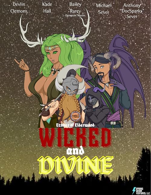 Echoes of Elderwood Campaign Two: Wicked & Divine