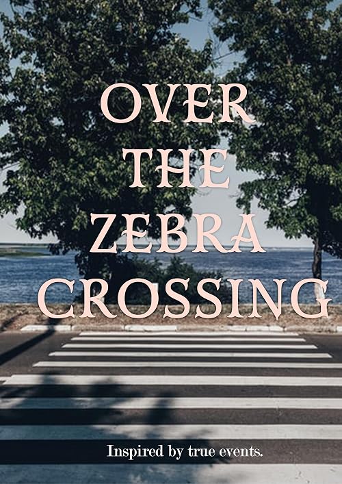 Over the Zebra Crossing