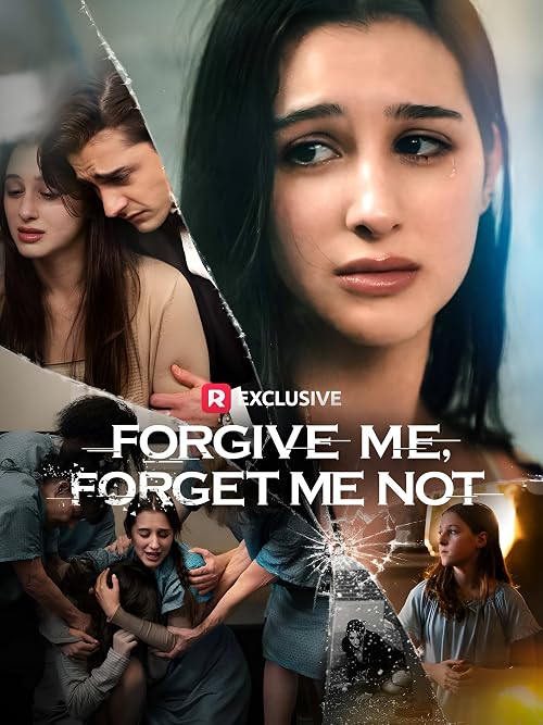 Forgive Me, Forget Me Not
