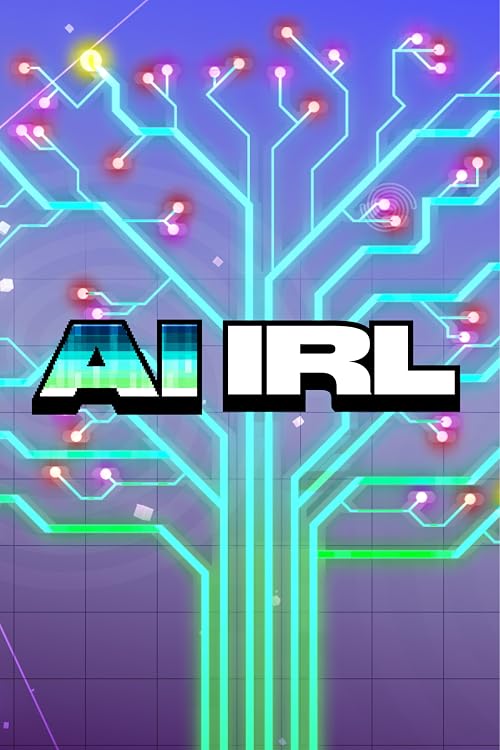 AI IRL