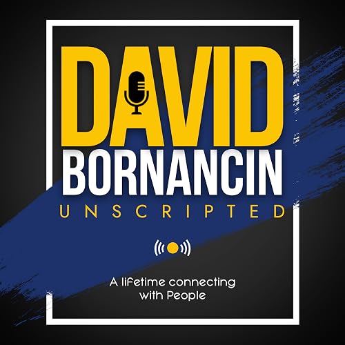 David Bornancin Unscripted