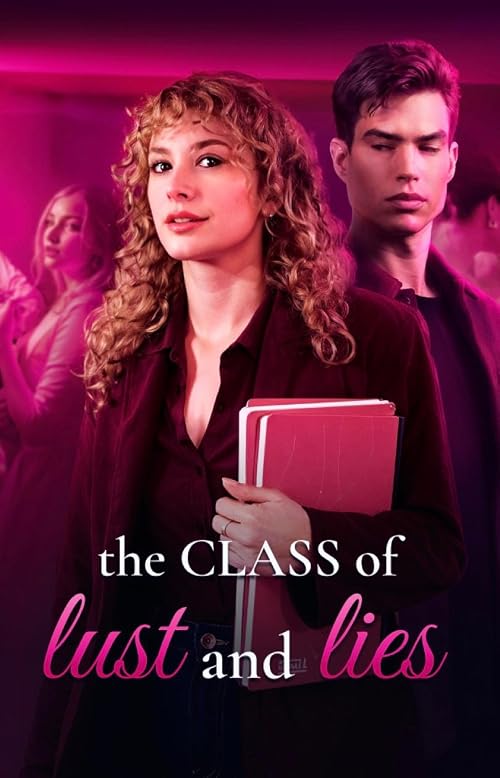 The Class of Lust & Lies