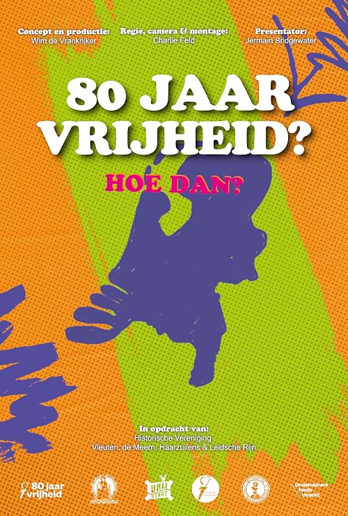 80 jaar vrijheid? Hoe dan?